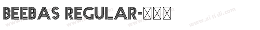 beebas regular字体转换 beebas regular字体转换